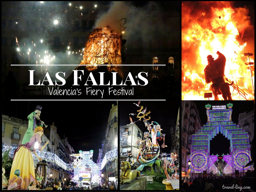 Las Fallas: Valencia’s Fiery Festival