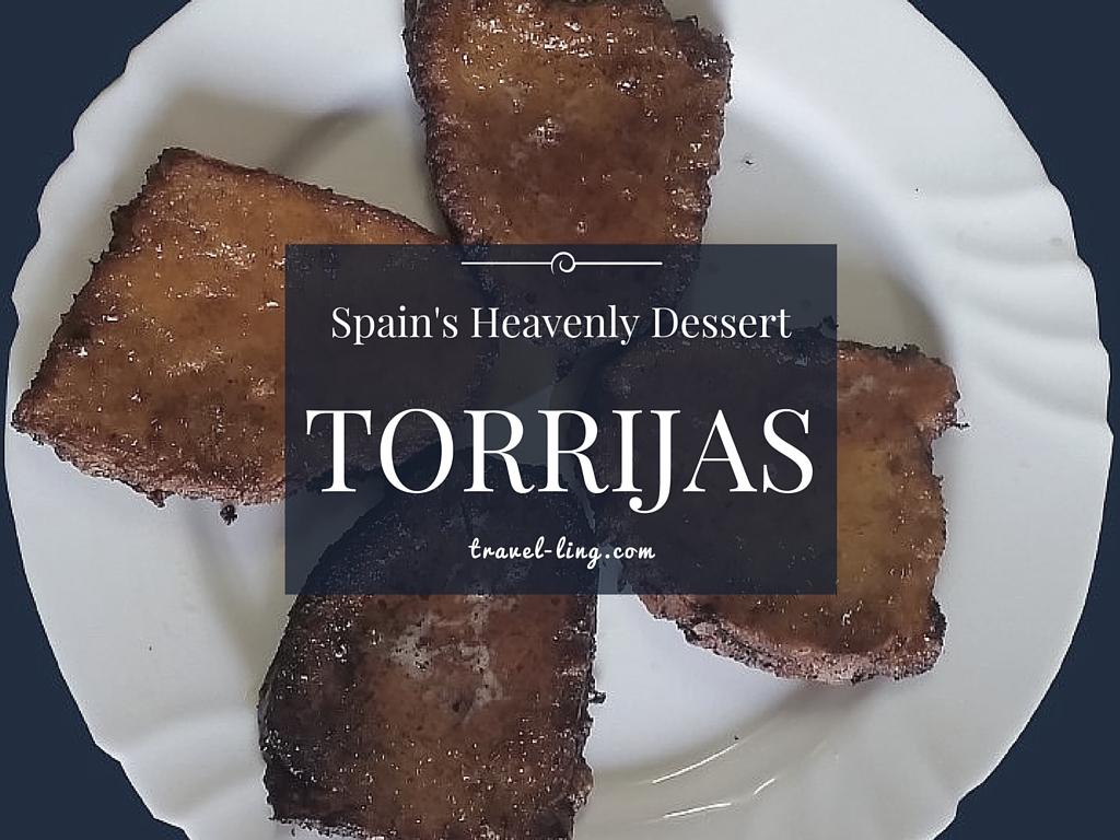 Torrijas Recipe A Heavenly Dessert